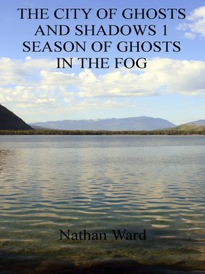 cover image of The City of Ghosts and Shadows 1
